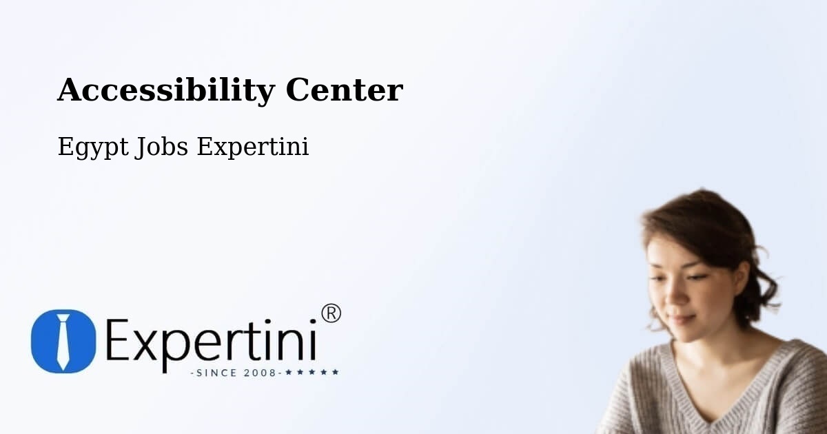 Accessibility Statement – Dishnā - Egypt Jobs Expertini