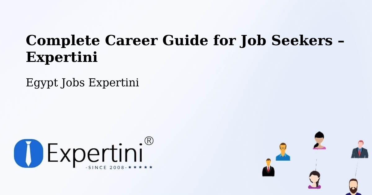 Career Guide for Job Seekers – Dishnā - Dishnā, Egypt Jobs Expertini